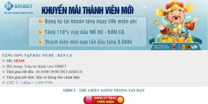 Khuyến mãi SHBET tặng thưởng lên đến 110% áp dụng cho sảnh Nổ hũ - Bắn Cá